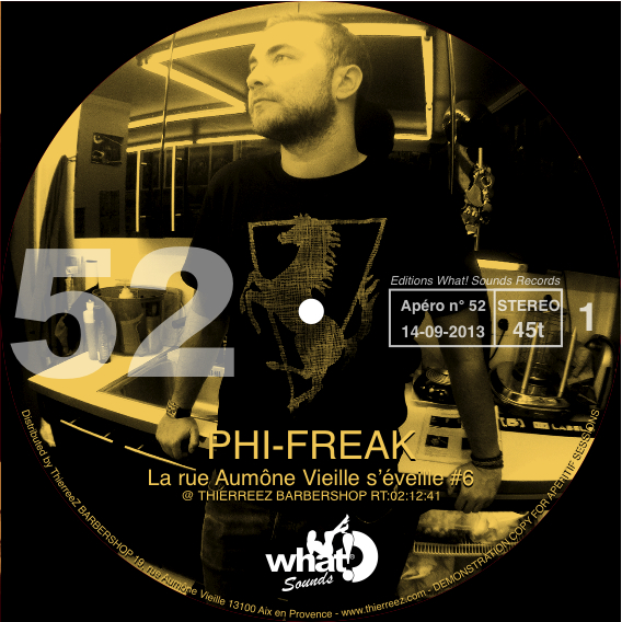 APERITIF NUMBER 52 LA RUE AUMONE VIEILLE S'ÉVEILLE #6 @ THIERREEZ BARBERSHOP ( MIXED BY PHI-FREAK )